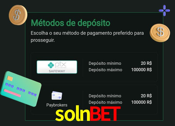 O cassino solnbet oferece uma grande variedade de métodos de pagamento